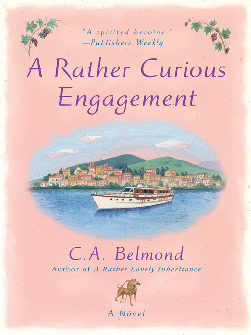 Title details for A Rather Curious Engagement by C.A. Belmond - Available